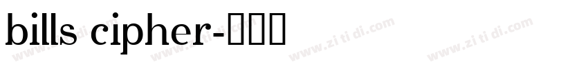 bills cipher字体转换